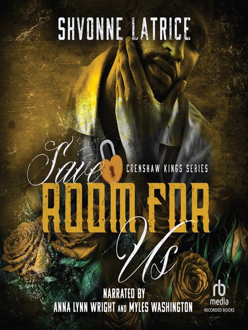 Title details for Save Room for Us by Shvonne Latrice - Available